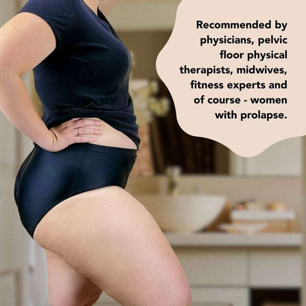 Side view of woman wearing Hem Support Wear High-Waisted Brief for pelvic floor support. Overlay text that says "Recommended by physicians, pelvic floor physical therapists, midwives, fitness experts and of course - women with prolapse.